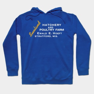 Sunland Hatchery Hoodie